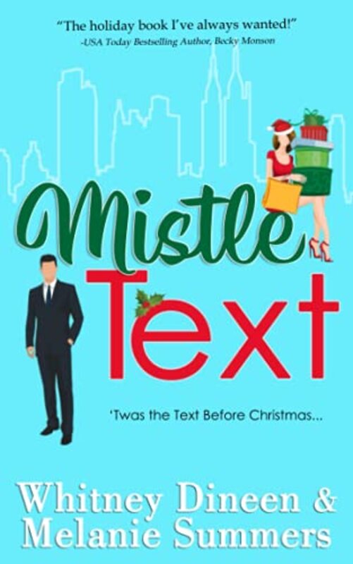Book cover for "Mistle Text" by Whitney Dineen