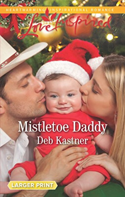Book cover for "Mistletoe Daddy" by Deb Kastner