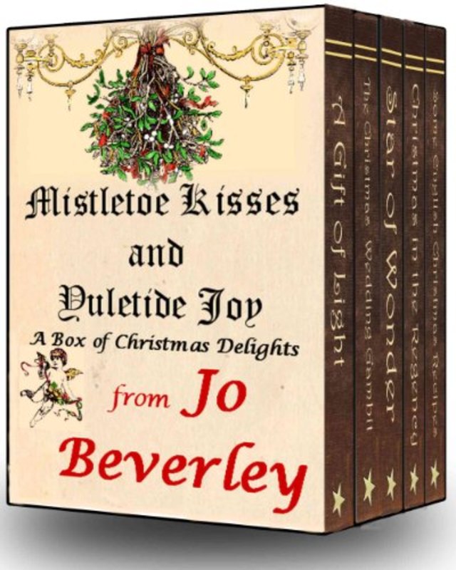 Book cover for "Mistletoe Kisses and Yuletide Joy" by Jo Beverley