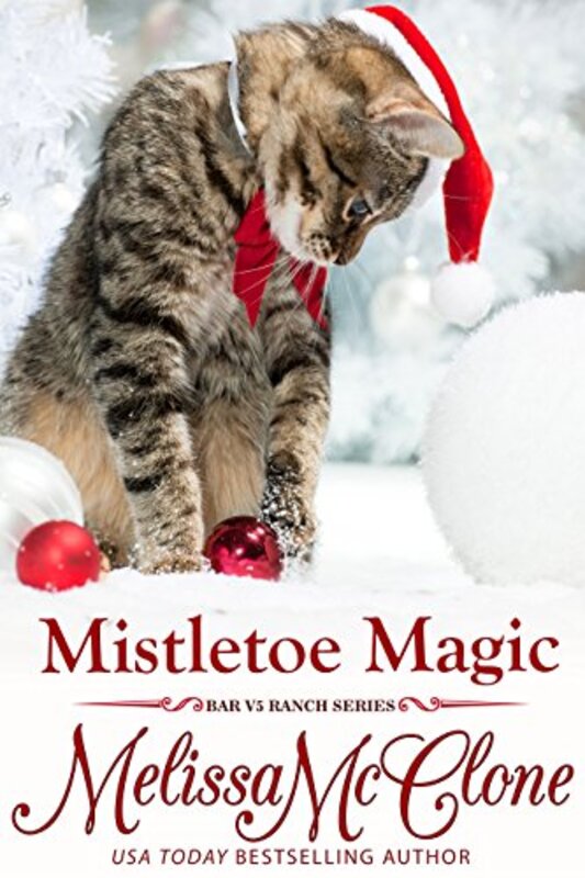 Book cover for "Mistletoe Magic" by Melissa McClone
