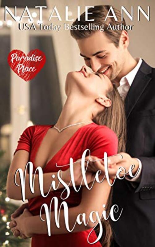 Book cover for "Mistletoe Magic" by Natalie Ann