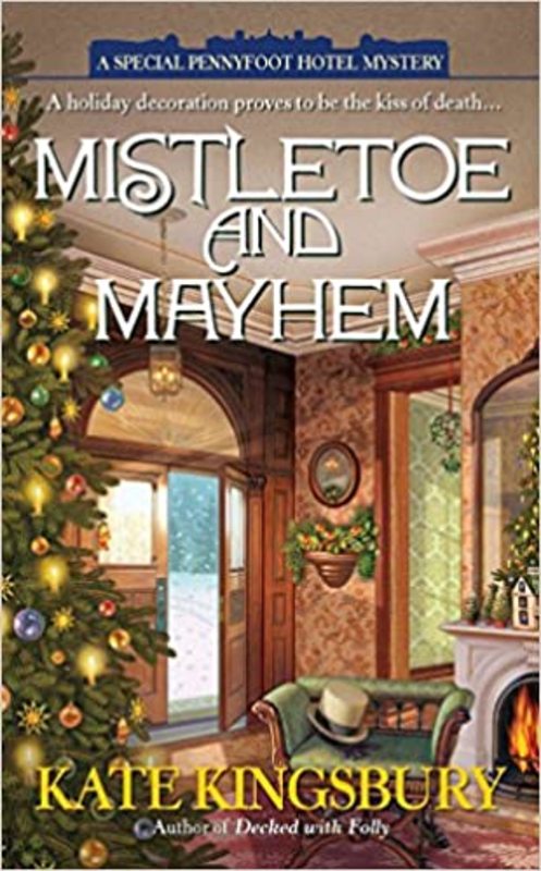 Book cover for "Mistletoe and Mayhem" by Kate Kingsbury
