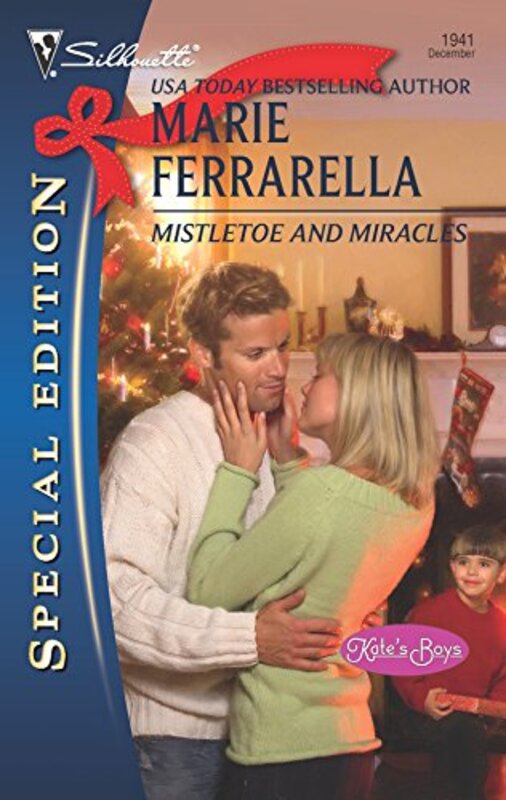 Book cover for "Mistletoe and Miracles" by Marie Ferrarella
