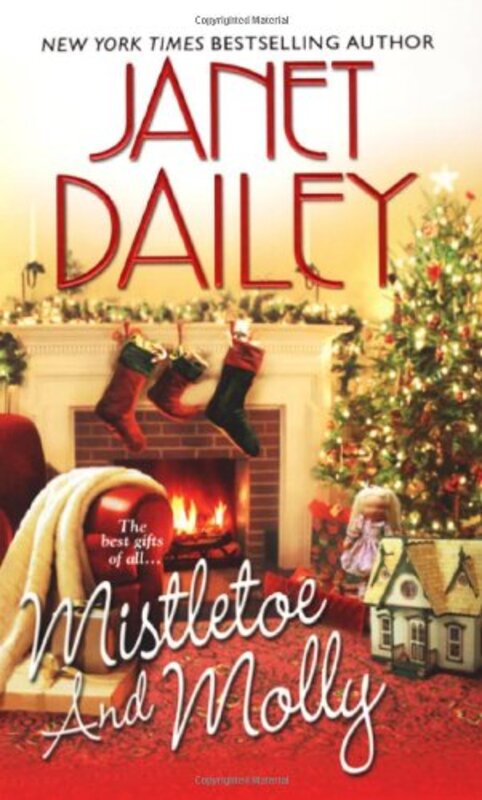 Book cover for "Mistletoe and Molly" by Janet Dailey
