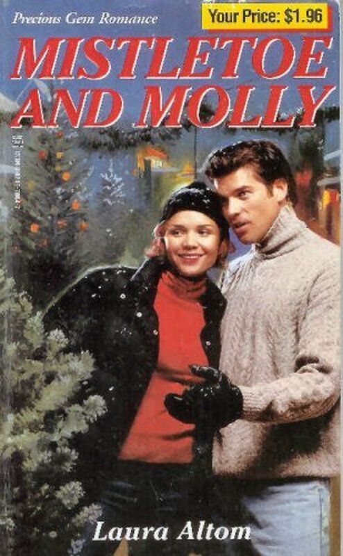 Book cover for "Mistletoe and Molly" by Laura Marie Altom