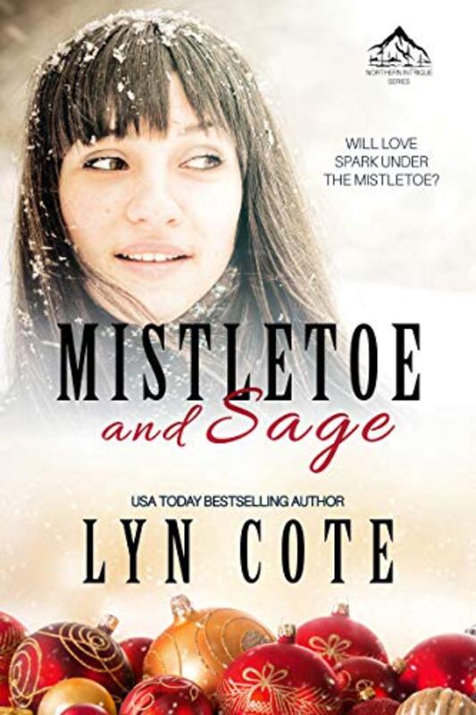 Book cover for "Mistletoe and Sage" by Lyn Cote