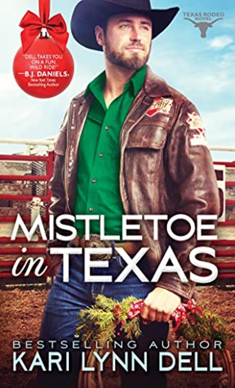 Book cover for "Mistletoe in Texas" by Kari Lynn Dell
