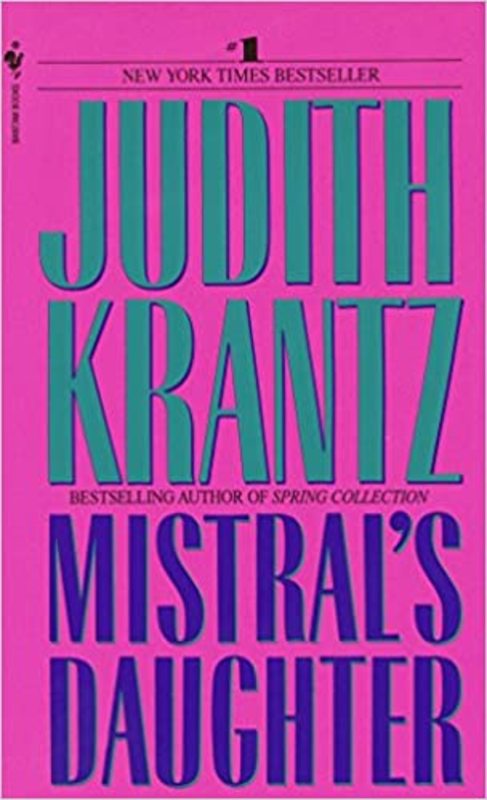Book cover for "Mistral's Daughter" by Judith Krantz