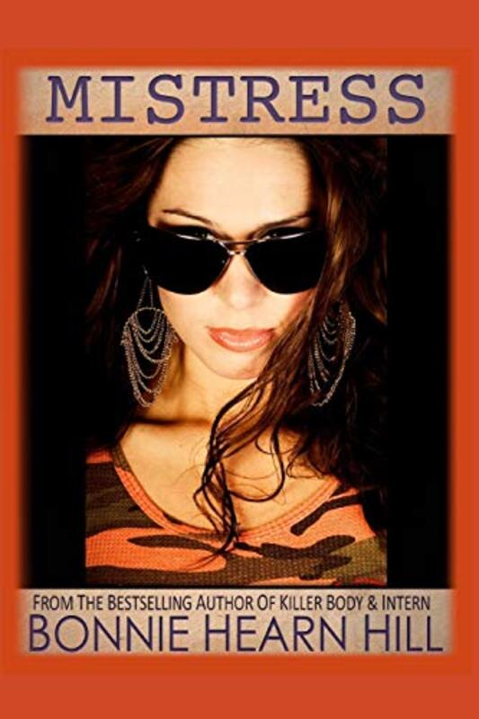 Book cover for "Mistress" by Bonnie Hearn Hill