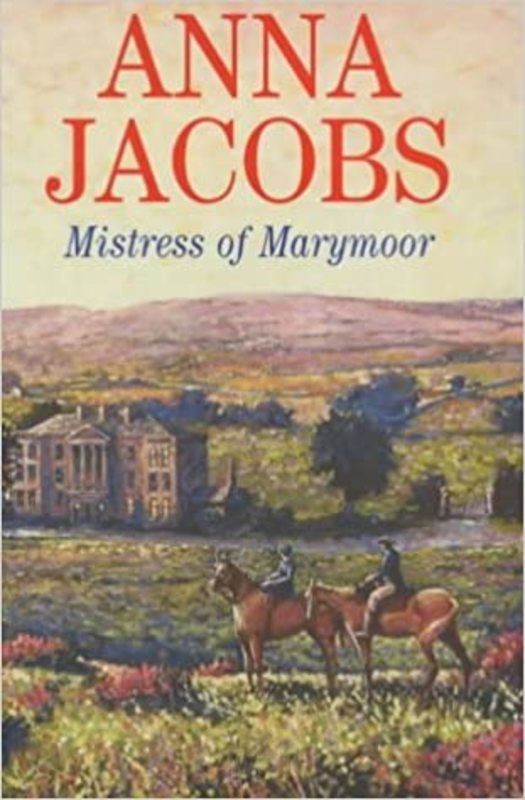 Book cover for "Mistress of Marymoor" by Anna Jacobs