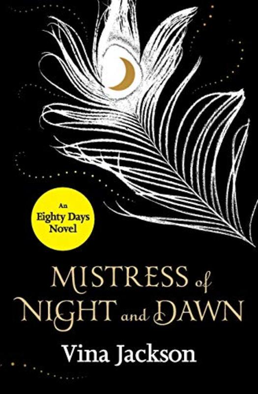 Book cover for "Mistress of Night and Dawn" by Vina Jackson