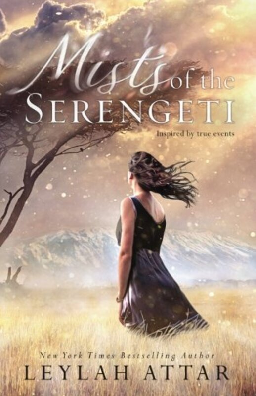 Book cover for "Mists of The Serengeti" by Leylah Attar