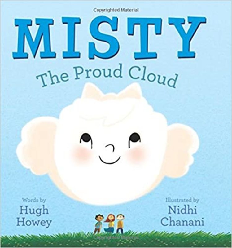 Book cover for "Misty: The Proud Cloud" by Nidhi Chanani