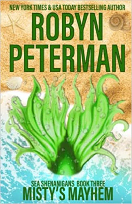 Book cover for "Misty's Mayhem" by Robyn Peterman