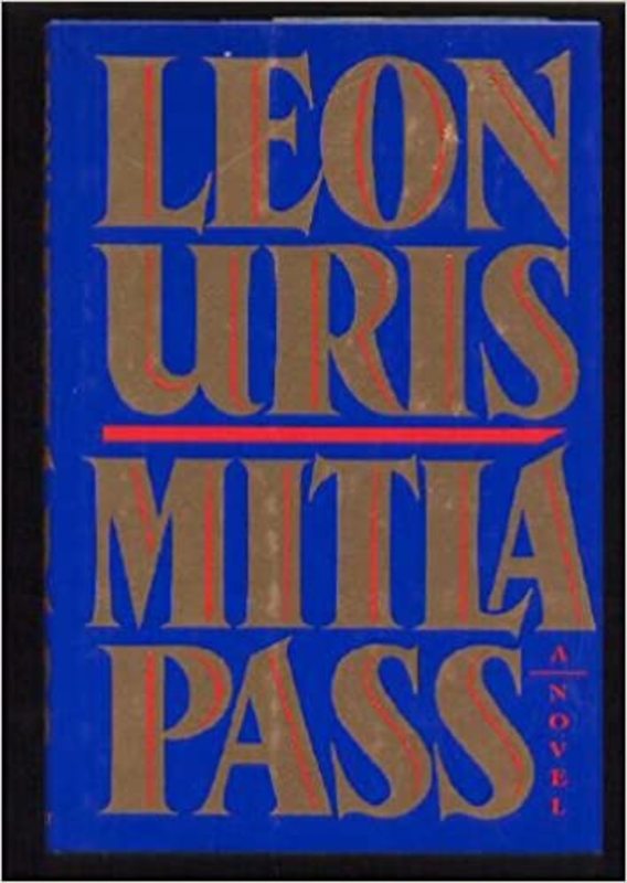 Book cover for "Mitla Pass" by Leon Uris
