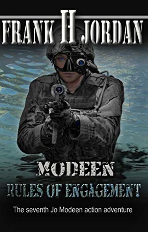 Book cover for "Modeen: Rules of Engagement" by Frank H Jordan