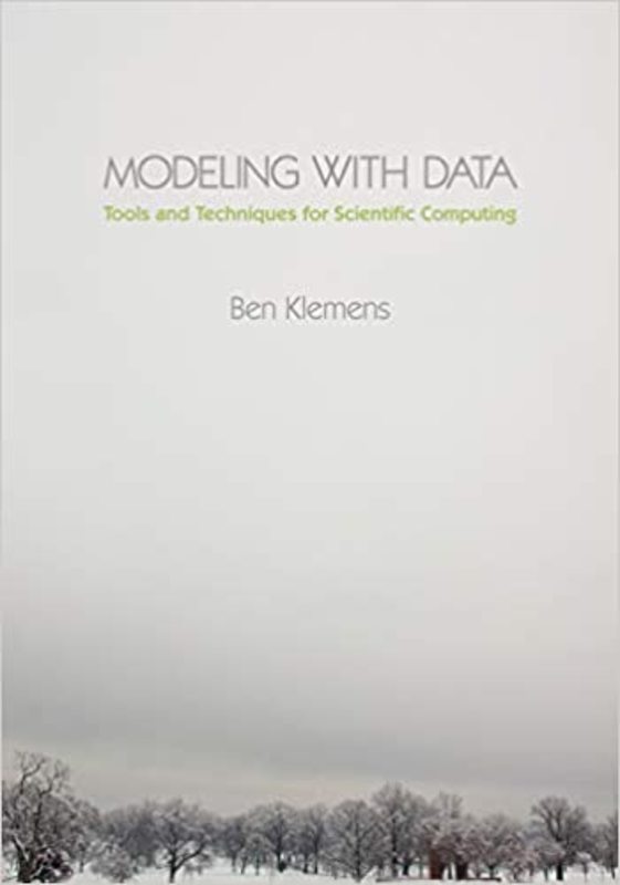 Book cover for "Modeling with Data" by Ben Klemens
