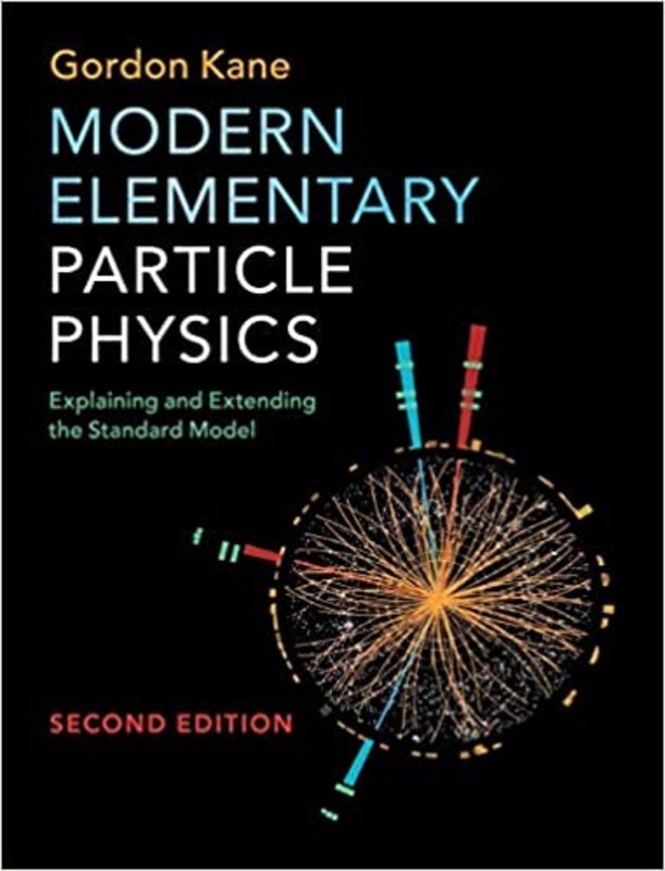 Book cover for "Modern Elementary Particle Physics" by Gordon Kane