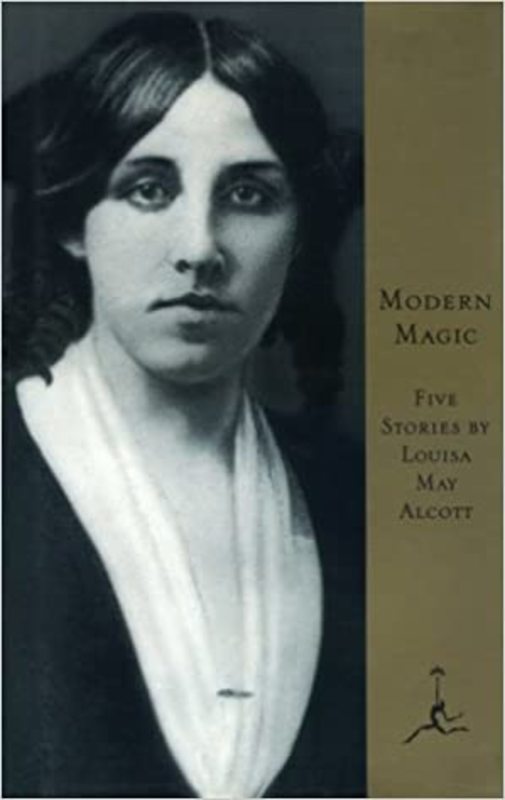 Book cover for "Modern Magic" by Louisa May Alcott