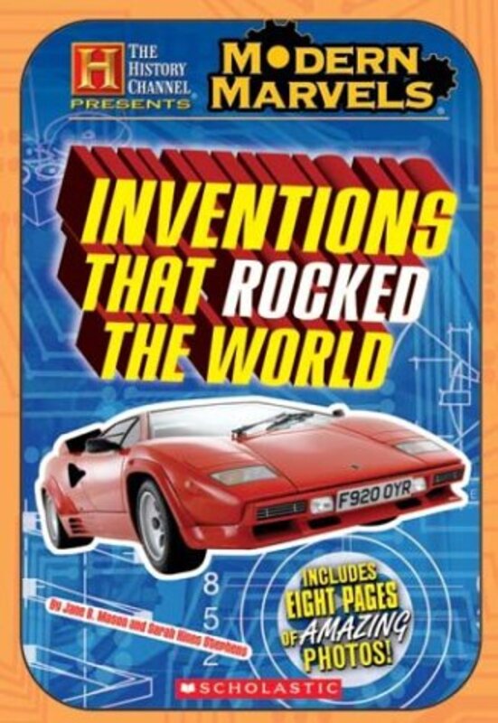 Book cover for "Modern Marvels: Inventions That Rocked the World" by Jane B Mason