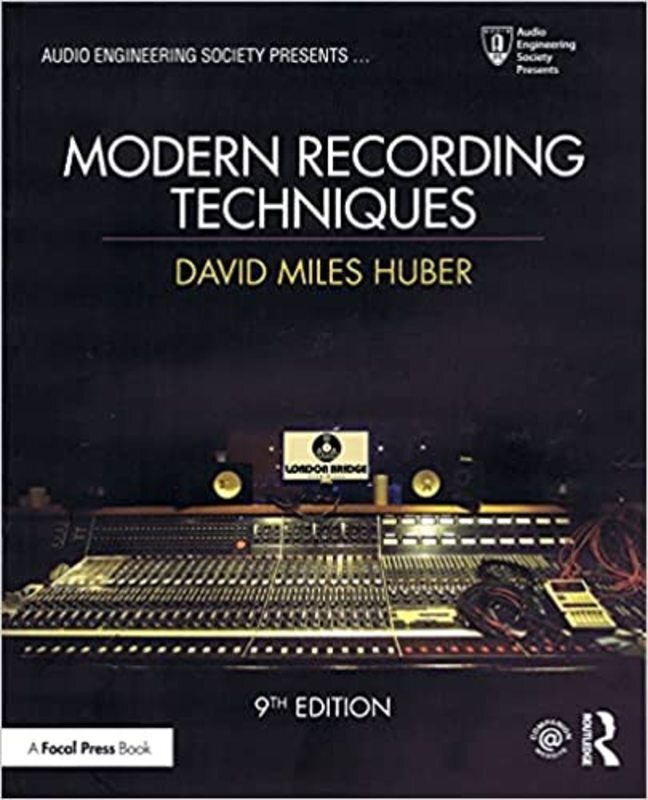Book cover for "Modern Recording Techniques" by David Miles Huber