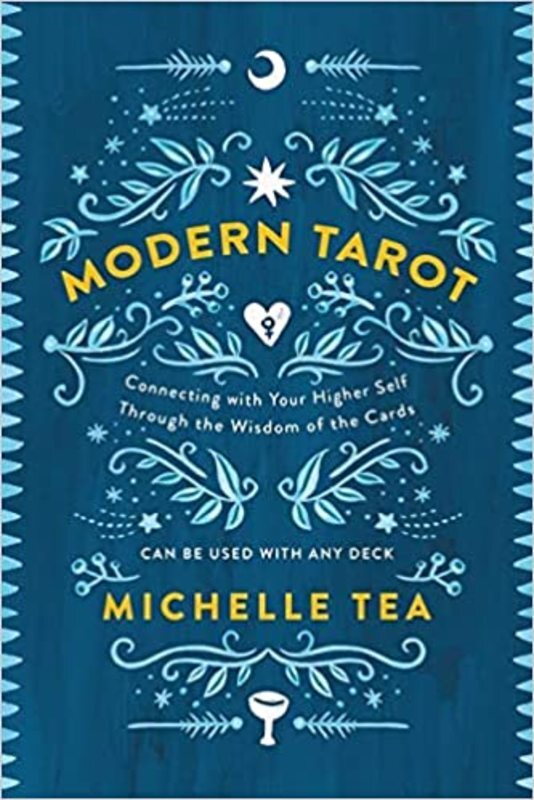 Book cover for "Modern Tarot" by Michelle Tea