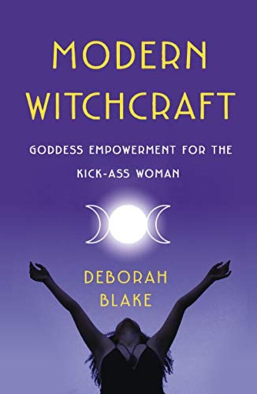Book cover for "Modern Witchcraft" by Deborah Blake