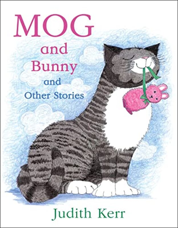 Book cover for "Mog and Bunny and Other Stories" by Judith Kerr