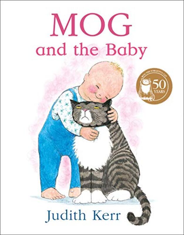 Book cover for "Mog and the Baby" by Judith Kerr