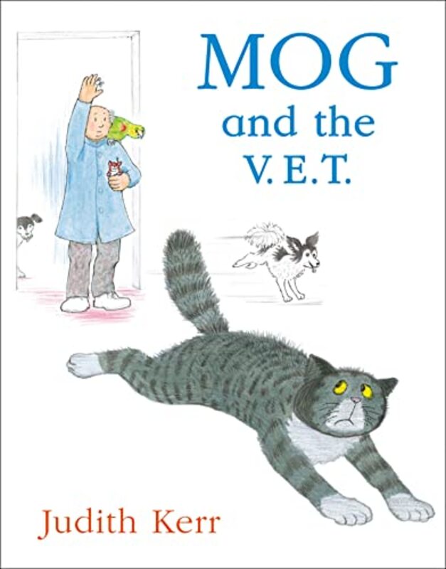 Book cover for "Mog and the Vee-Ee-Tee / Mog and the V.E.T" by Judith Kerr