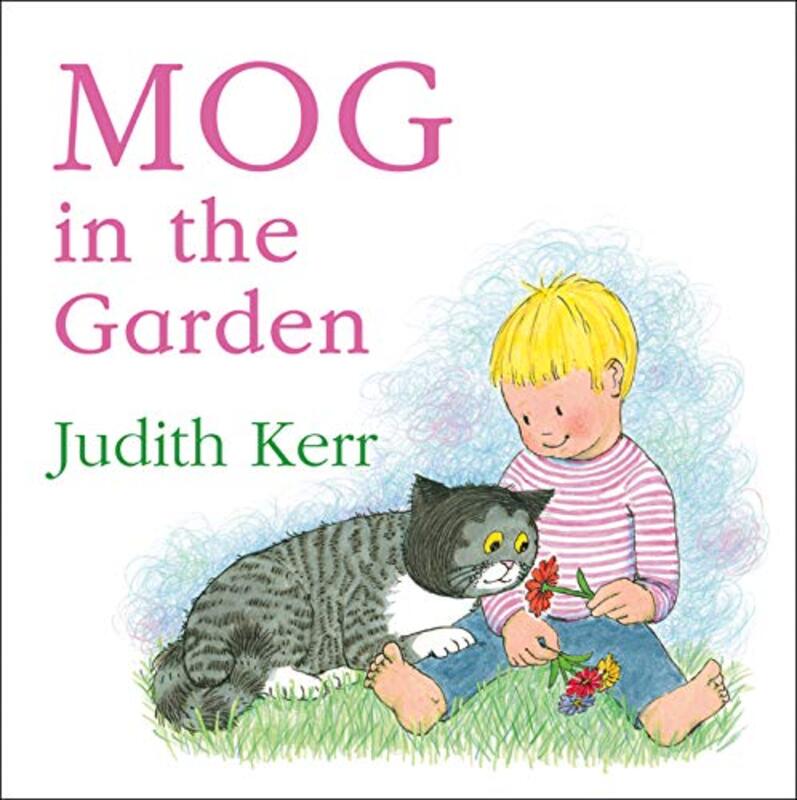 Book cover for "Mog in the Garden" by Judith Kerr