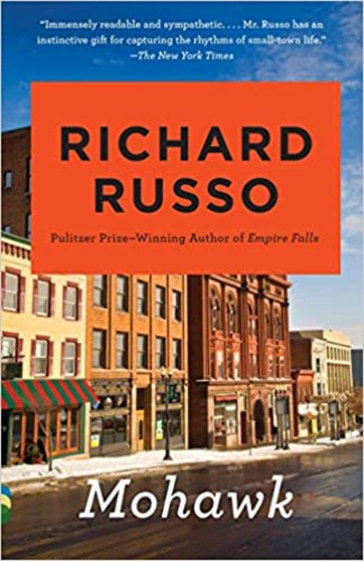 Book cover for "Mohawk" by Richard Russo