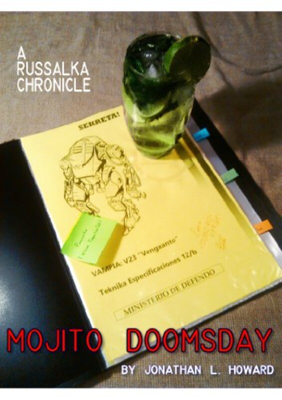 Book cover for "Mojito Doomsday" by Jonathan L Howard