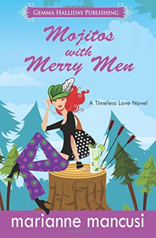 Book cover for "Mojitos with Merry Men" by Marianne Mancusi