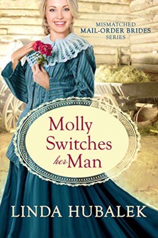 Book cover for "Molly Switches her Man" by Linda K Hubalek