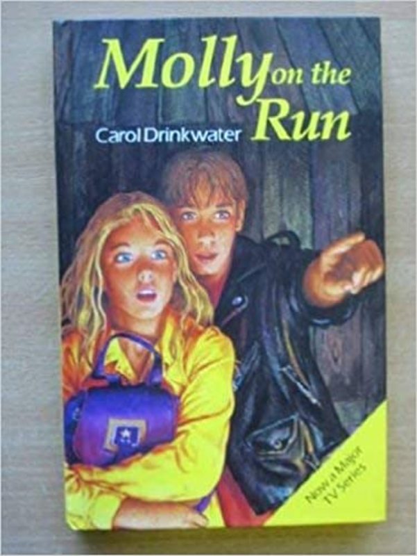 Book cover for "Molly on the Run" by Carol Drinkwater