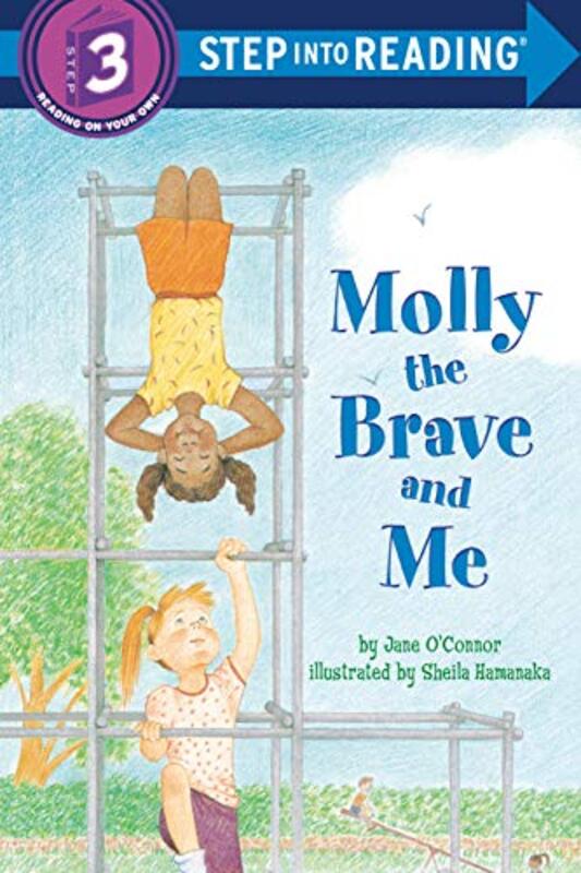 Book cover for "Molly the Brave and Me" by Jane O’Connor