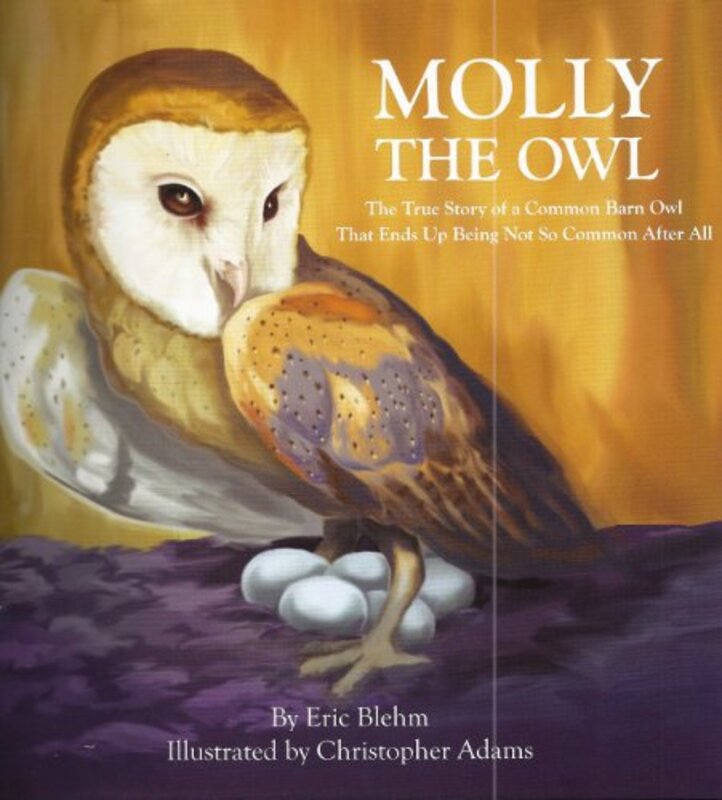 Book cover for "Molly the Owl" by Eric Blehm