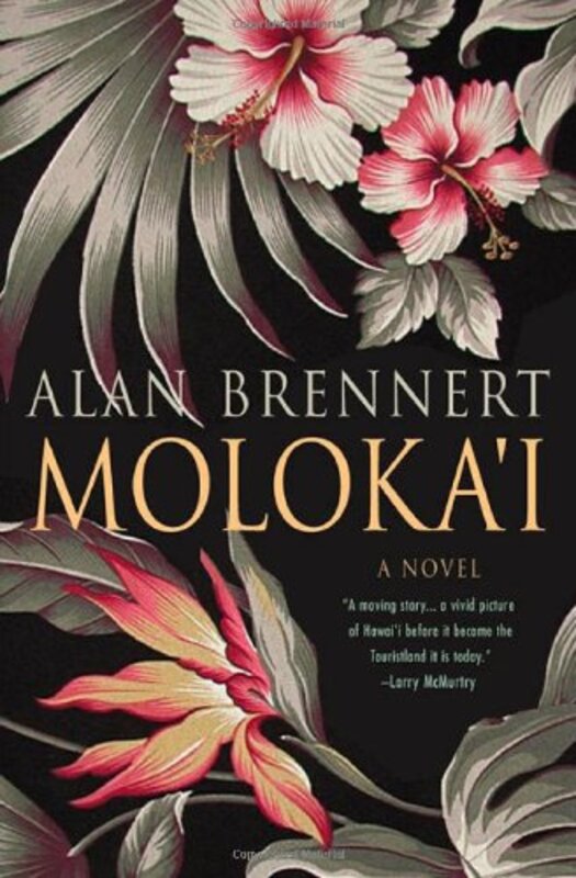 Book cover for "Moloka'i" by Alan Brennert