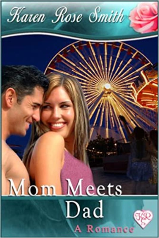 Book cover for "Mom Meets Dad" by Karen Rose Smith