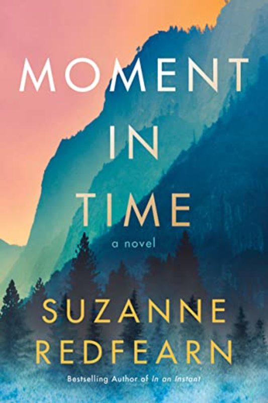 Book cover for "Moment in Time" by Suzanne Redfearn