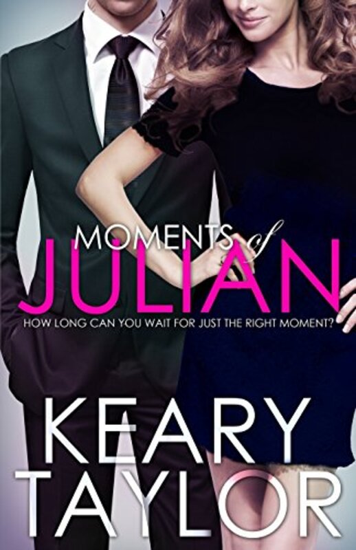 Book cover for "Moments of Julian" by Keary Taylor