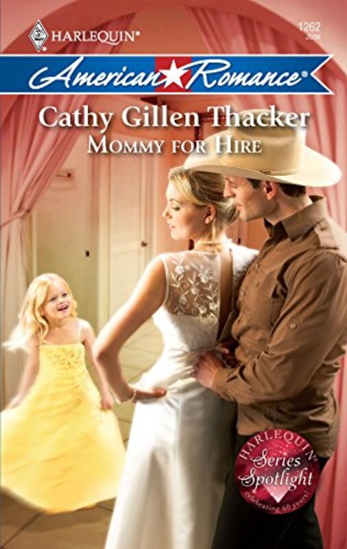 Book cover for "Mommy for Hire" by Cathy Gillen Thacker