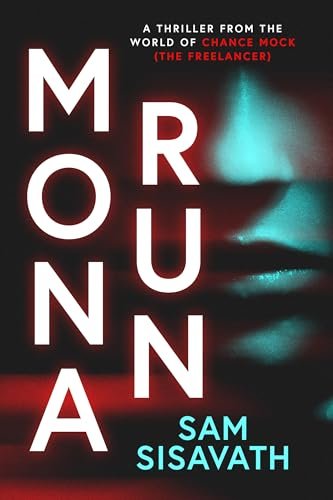 Book cover for "Mona Run" by Sam Sisavath