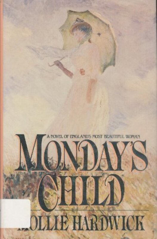 Book cover for "Monday's Child" by Mollie Hardwick