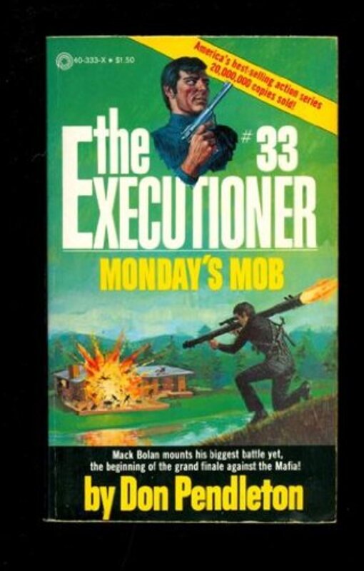 Book cover for "Monday's Mob" by Don Pendleton