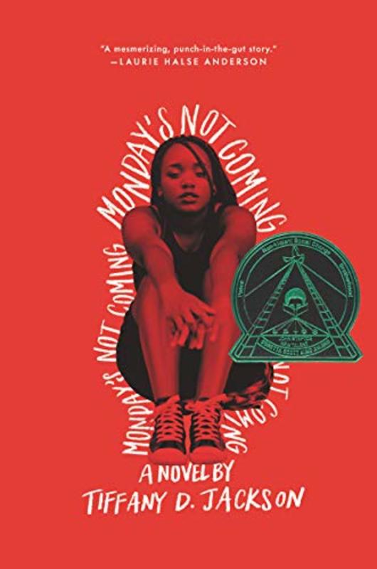 Book cover for "Monday's Not Coming" by Tiffany D Jackson