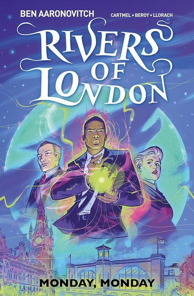 Book cover for "Monday, Monday" by Ben Aaronovitch
