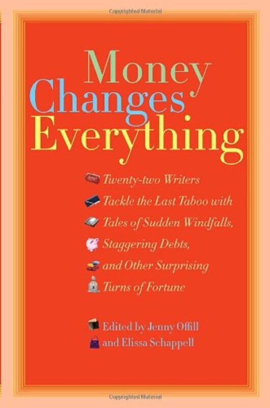 Book cover for "Money Changes Everything" by Jenny Offill