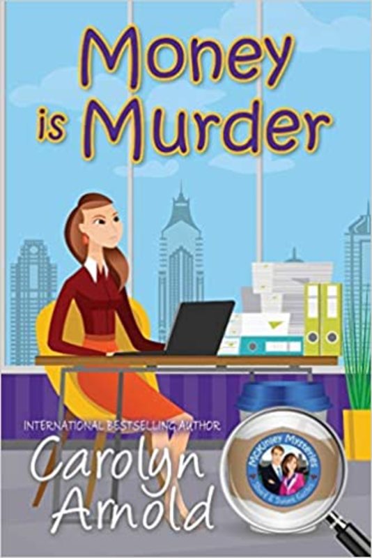 Book cover for "Money Is Murder" by Carolyn Arnold